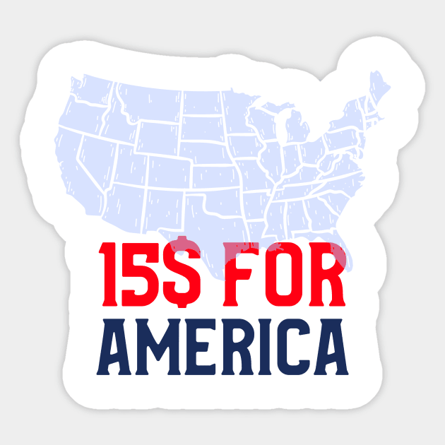 15$ for America Sticker by Saschken